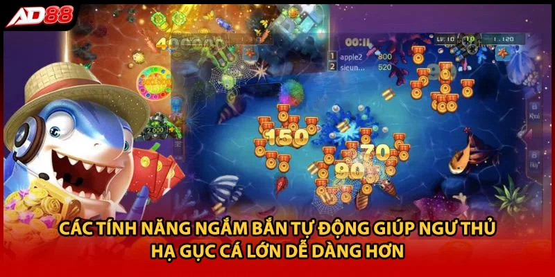 Các tính năng ngắm bắn tự động giúp ngư thủ hạ gục cá lớn dễ dàng hơn