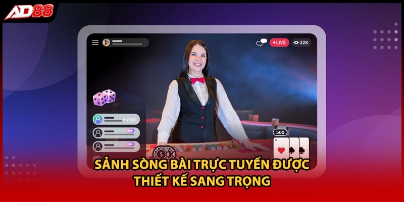 Sảnh sòng bài trực tuyến được thiết kế sang trọng 